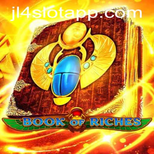 Discover the Adventure and Wealth in BookofRiches with JL4 Slot App