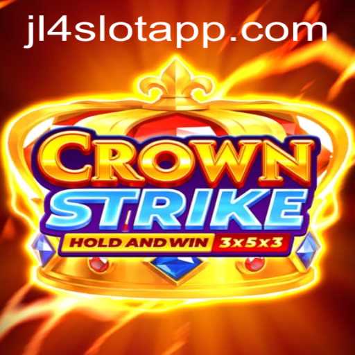 Discover the Fascinating World of CrownStrike and the JL4 Slot App