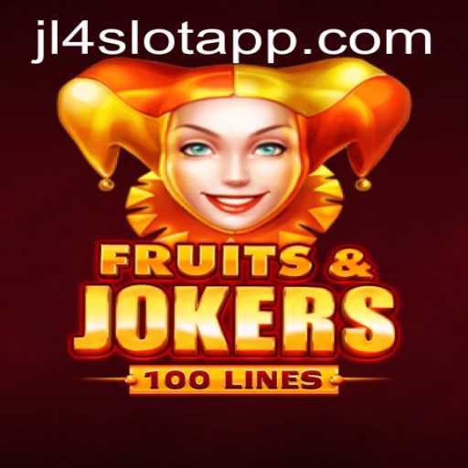 Exploring the Exciting World of FruitsAndJokers100 in the JL4 Slot App