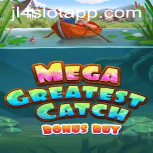 Dive into MegaGreatestCatchBonusBuy: The New Wave of Slot Gaming